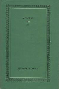 98613. Molière (= Poquelin, Jean-Baptiste) – Hry IV