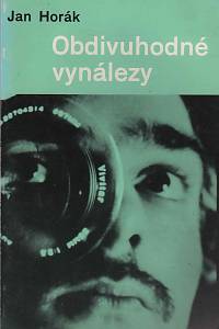142609. Horák, Jan – Obdivuhodné vynálezy