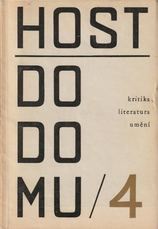 Host do domu, Měsíčník pro literaturu, umění a kritiku, Ročník XIV., číslo 4 (1967)