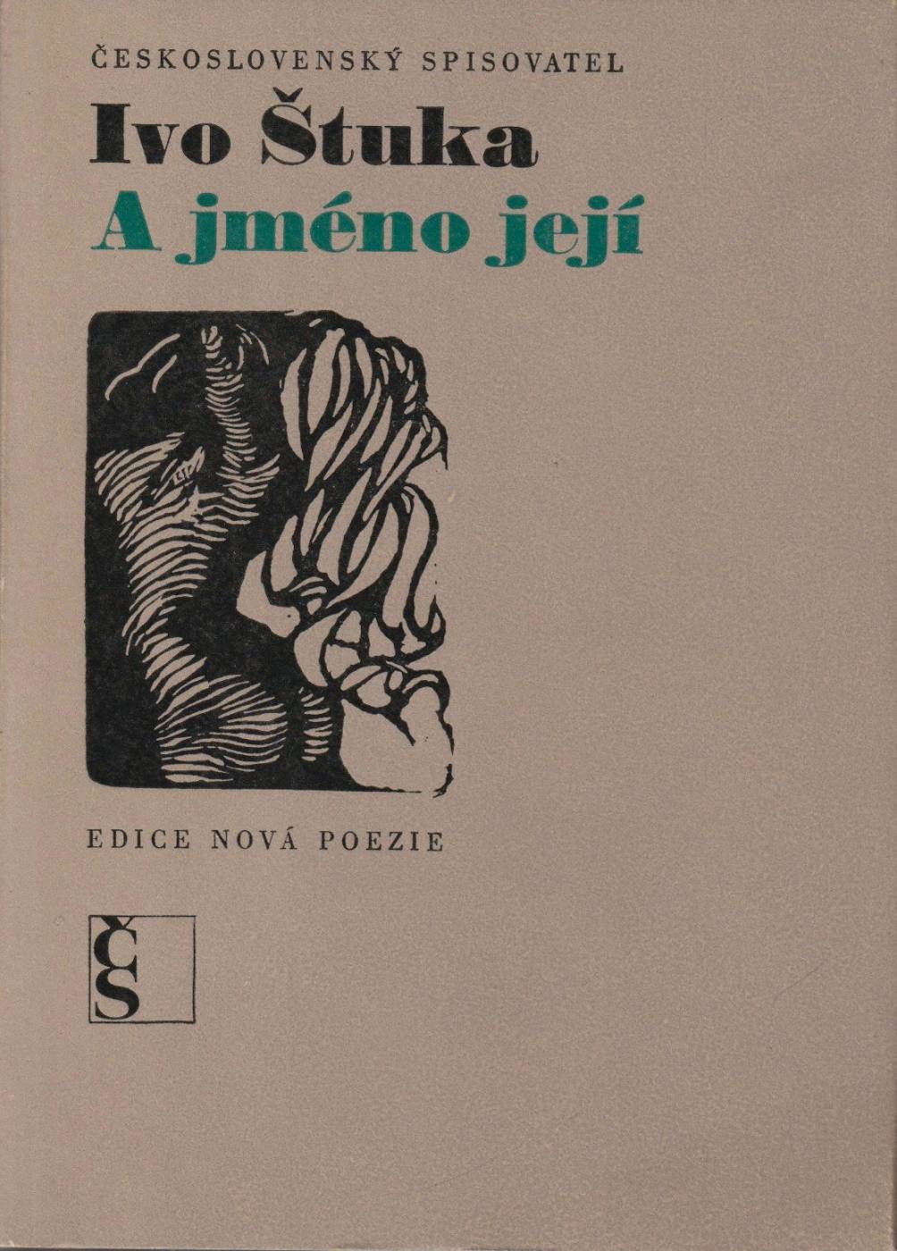 Štuka, Ivo – A jméno její, Verše 1965-1967 (podpis)