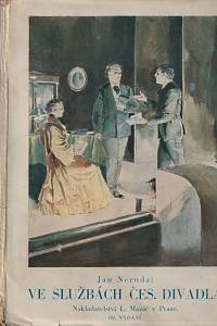 142879. Neruda, Jan – Ve službách českého divadla