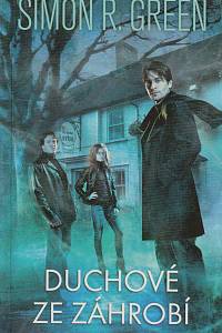143280. Green, Simon R. – Duchové ze záhrobí