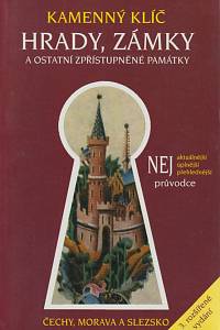 142901. Sučková, Kateřina / Abušinov, Roman – Kamenný klíč k 326 hradům, zámkům a ostatním zpřístupněným památkám v České republice