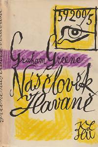 14845. Greene, Graham – Náš člověk v Havaně
