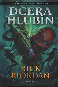 143362. Riordan, Rick – Dcera hlubin