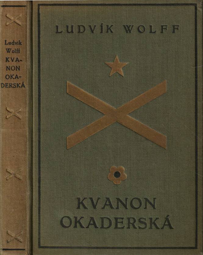 Wolff, Ludwig – Kvanon Okaderská : román / Ludvík Wolff
