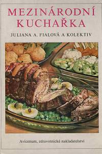 11487. Fialová, Juliana A. – Mezinárodní kuchařka