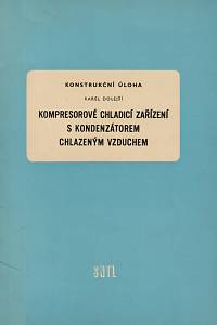 143407. Dolejší, Karel – Kompresorové chladicí zařízení s kondenzátorem chlazeným vzduchem
