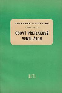 60973. Janský, Karel – Osový přetlakový ventilátor