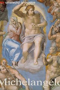 42517. Grömlingová, Alexandra – Michelangelo Buonarroti : život a dílo