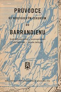 143003. Havlíček, Vladimír / Horný, Radvan / Chlupáč, Ivo / Šnajdr, Milan – Průvodce ke geologickým exkursím do Barrandienu
