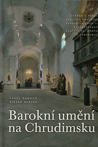 143052. Panoch, Pavel – Barokní umění na Chrudimsku