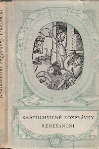 27208. Kratochvílné rozprávky renesanční