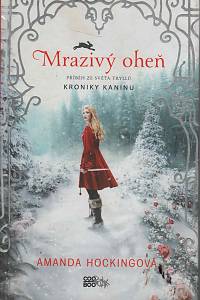 143894. Hocking, Amanda – Mrazivý oheň