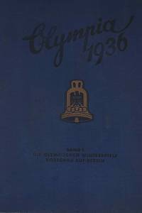 143939. Olympia 1936, Die IV. Olympischen Spiele 1936 in Berlin unf Germanisch-Partenkirchen, Band 1