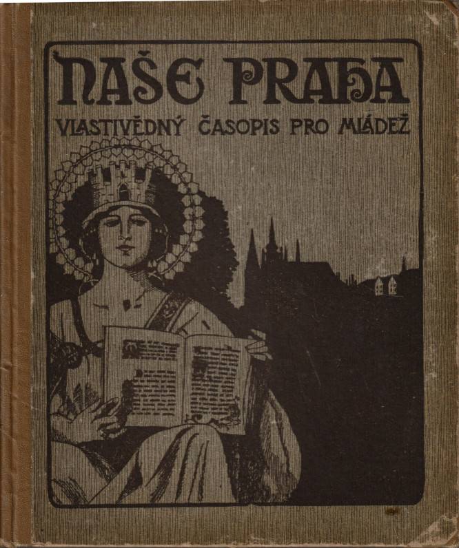 Naše Praha, Vlastivědný časopis pro mládež, Ročník II. (1925-1926)