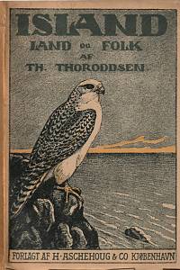 145025. Thoroddsen, Thorvaldur / Blondal, Bjorg – Island : land of folk 