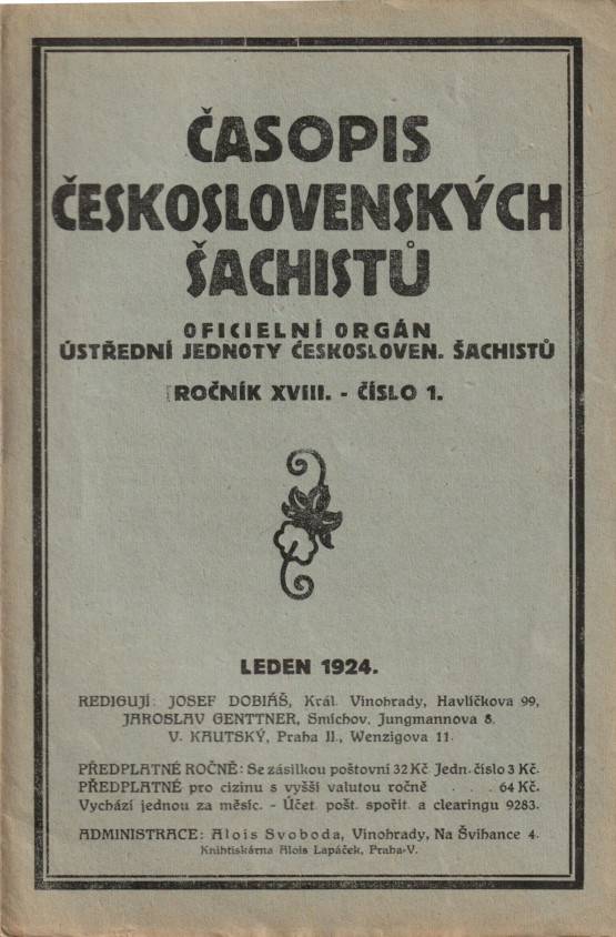 Časopis československých šachistů, Oficielní orgán Ústřední jednoty československých šachistů, Ročník XVIII., číslo 1 (leden 1924)