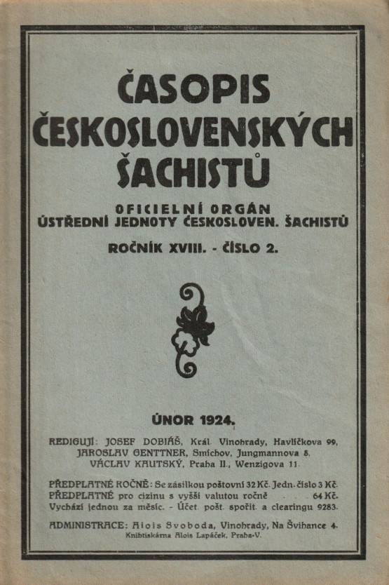 Časopis československých šachistů, Oficielní orgán Ústřední jednoty československých šachistů, Ročník XVIII., číslo 2 (únor 1924)