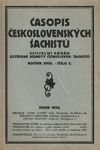 145052. Časopis československých šachistů, Oficielní orgán Ústřední jednoty československých šachistů, Ročník XVIII., číslo 2 (únor 1924)
