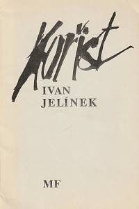 143712. Jelínek, Ivan – Kořist