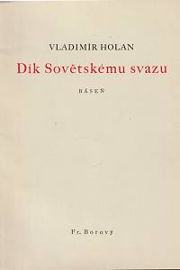 31499. Holan, Vladimír – Dík Sovětskému svazu, báseň
