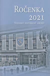 145269. Ročenka 2021 (Vojenský historický archiv)