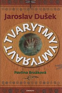 65430. Dušek, Jaroslav / Brzáková, Pavlína – Tvary tmy