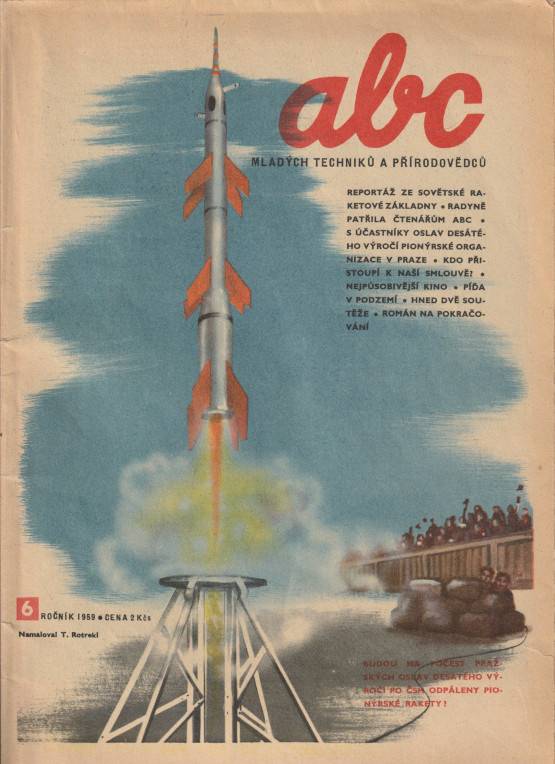 ABC mladých techniků a přírodovědců, Zábavný a naučný obrázkový měsíčník pro chlapce a děvčata, Ročník III., číslo 6 (13. června 1959)