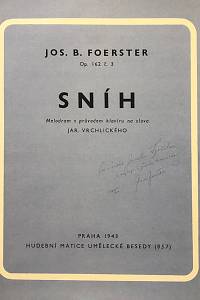 145683. Foerster, Josef Bohuslav / Vrchlický, Jaroslav [= Frida, Emil] – Sníh, Op. 162 č. 3, Melodram s průvodem klavíru na slova Jar. Vrchlického (podpis)