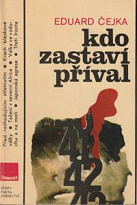145282. Čejka, Eduard – Kdo zastaví příval (válečná léta 1941-1942)