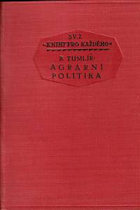 145291. Tumlíř, Bohuslav – Agrární politika