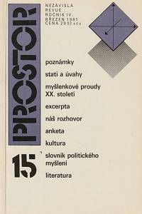 145460. Prostor, Nezávislá revue, nezávislý časopis, Ročník IV., číslo 15 (březen 1991)