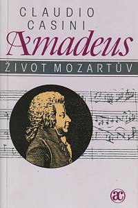 37107. Casini, Claudio – Amadeus, Život Mozartův