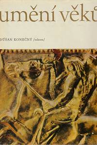 14983. Konečný, Dušan – Umění věků, Vybraná díla ze sovětských sbírek