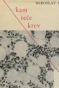 33647. Holub, Miroslav – Kam teče krev