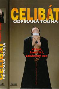 145541. Thomas, Gordon – Celibát - odpíraná touha, Vášeň, konflikt a zakázaný sex