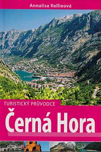 145847. Rellieová, Annalisa – Černá Hora, turistický průvodce