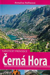 145847. Rellieová, Annalisa – Černá Hora, turistický průvodce