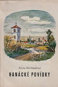 145892. Nevšímalová, Krista – Hanácké povídky