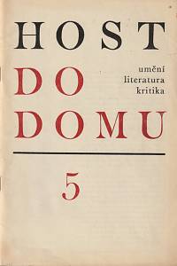 145915. Host do domu, Čtrnáctideník pro literaturu, umění a kritiku, Ročník XVII., číslo 5 (1970)