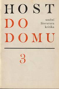 145917. Host do domu, Čtrnáctideník pro literaturu, umění a kritiku, Ročník XVII., číslo 3 (1970)