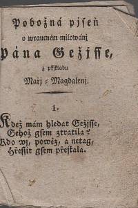 146230. Pobožná pjseň o wraucném milwánj Pána Gežjsse, z přjkladu Mářj-Magdalenj