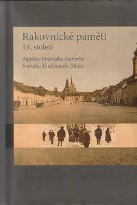 145935. Hovorka, František / Malec, Ferdinand – Rakovnické paměti 19. století