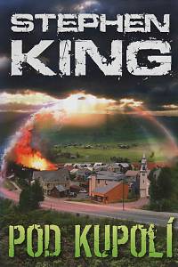 39052. King, Stephen – Pod kupolí