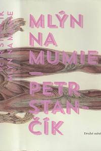146421. Stančík, Petr – Mlýn na mumie aneb Převratné odhalení komisaře Durmana
