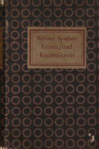 21387. Sombart, Werner – Luxus und Kapitalismus (podpis)