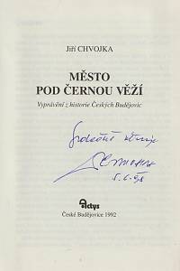 Chvojka, Jiří – Město pod Černou věží, Vyprávění z historie Českých Budějovic