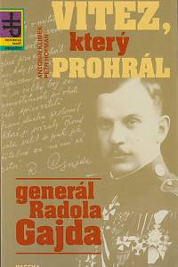 66769. Klimek, Antonín / Hofman, Petr – Vítěz, který prohrál, Generál Radola Gajda