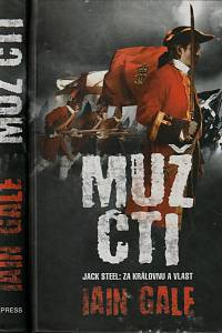 146533. Gale, Iain – Muž cti, Jack Steel v bitvě u Blenheimu, červenec a srpen 1704